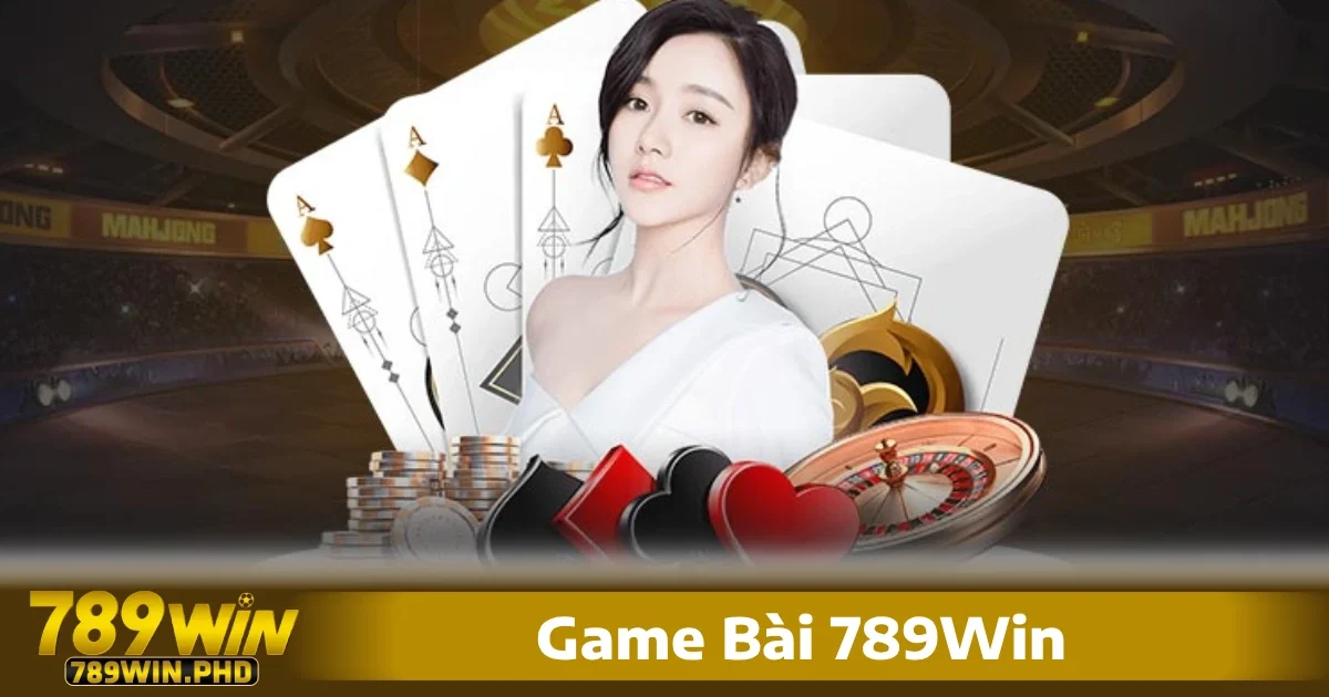 Game bài 789win còn cập nhật các biến thể mới phù hợp với thị hiếu người dùng